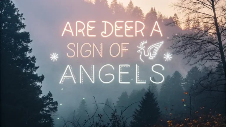 Are Deer a Sign of Angels? 12 Spiritual Meanings & Ancient Wisdom Explained